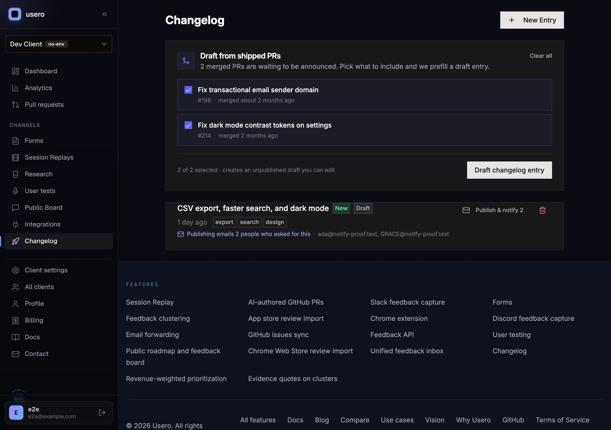 The Usero changelog admin list showing a draft entry with the line "Publishing emails 2 people who asked for this" followed by the two recipient addresses, and a Publish and notify 2 button
